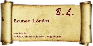 Brunet Lóránt névjegykártya